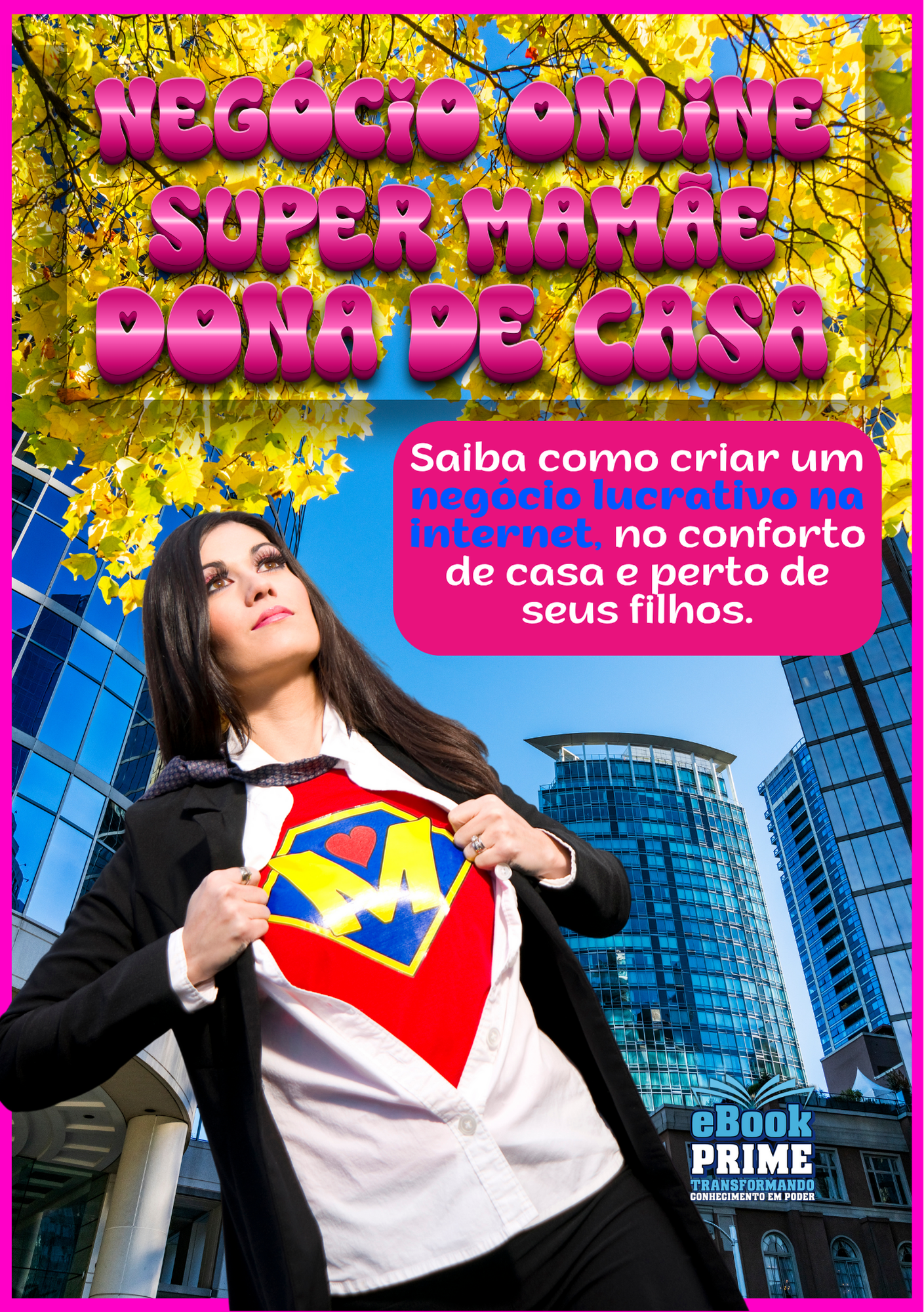 Negócio Online Super Mamãe Dona de Casa
