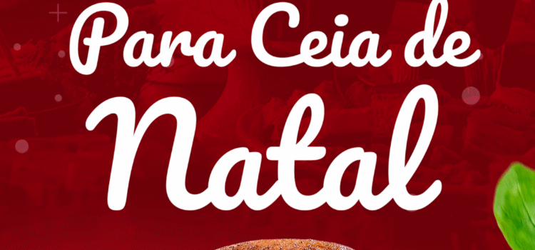10 RECEITAS PARA CEIA DE NATAL