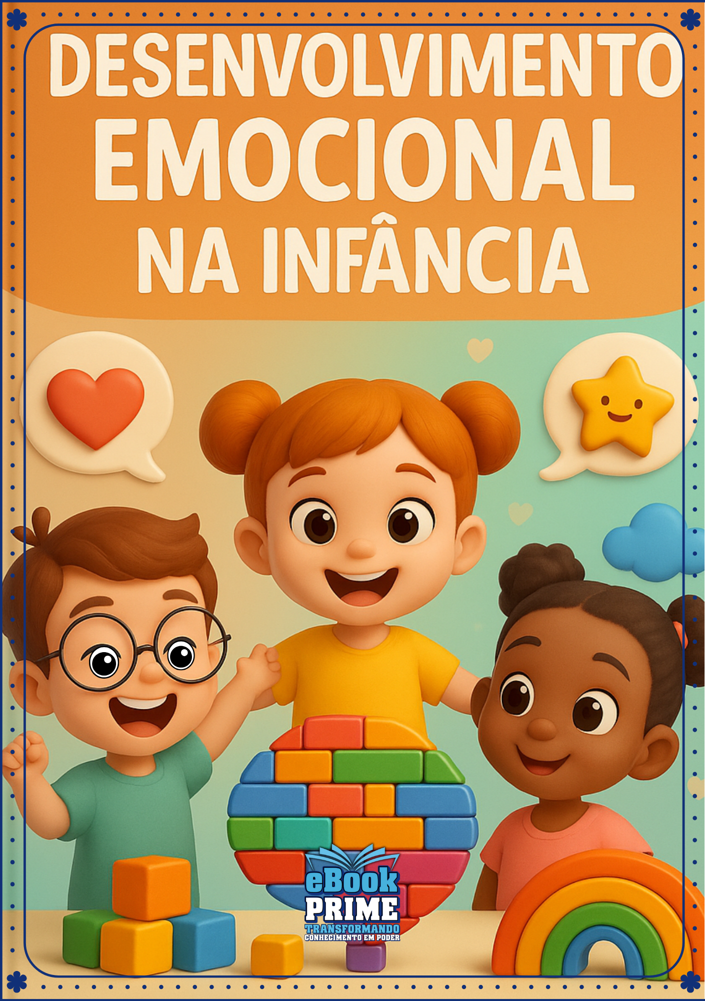 Desenvolvimento Emocional na Infância