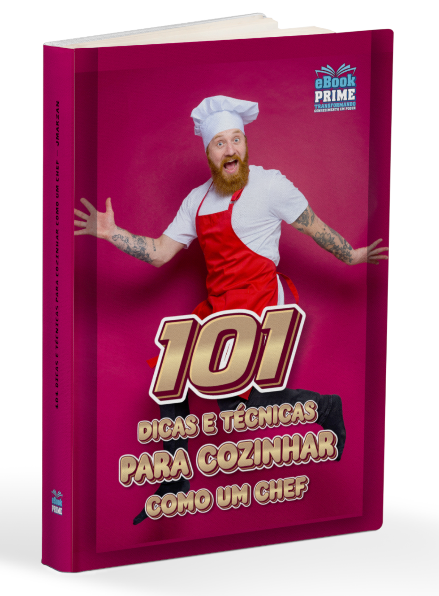 101 ÉCNICAS PARA COZINHAR COMO UM  CHEF