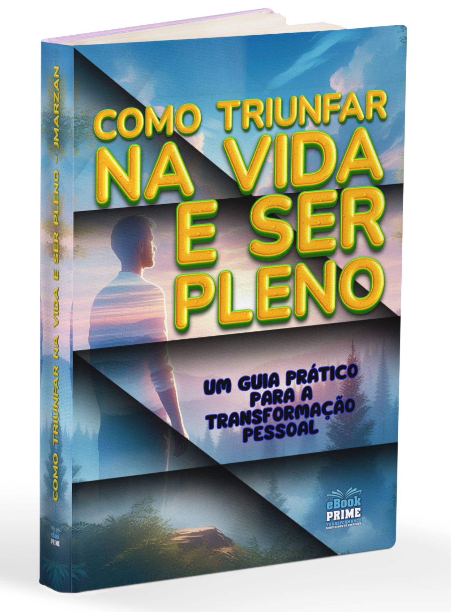 COMO TRIUNFAR NA VIDA E SER PLENO