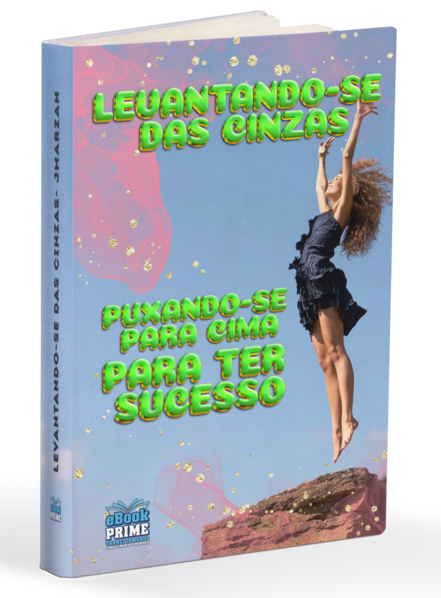 LEVANTANDO-SE DAS CINZAS