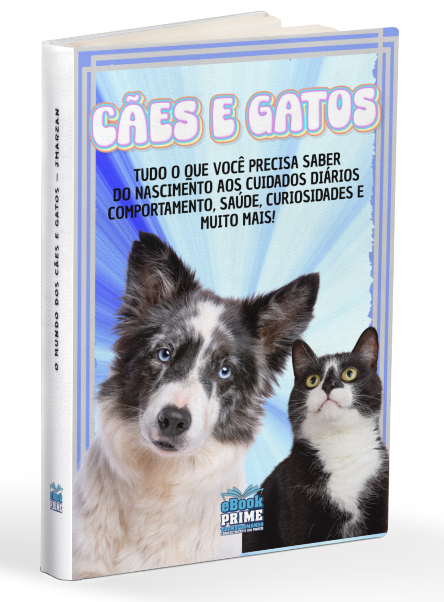 O MUNDO DOS CÃES E GATOS
