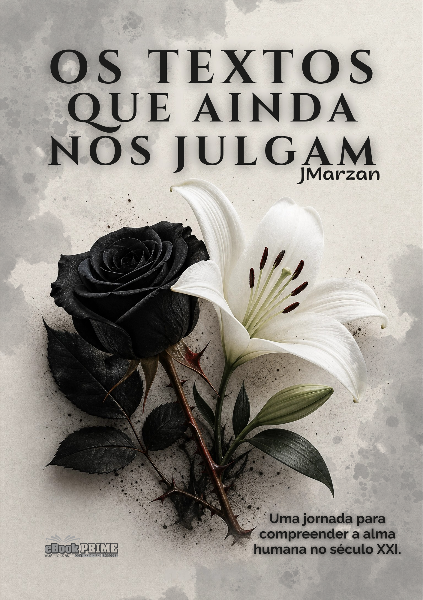 Os Textos que Ainda Nos Julgam