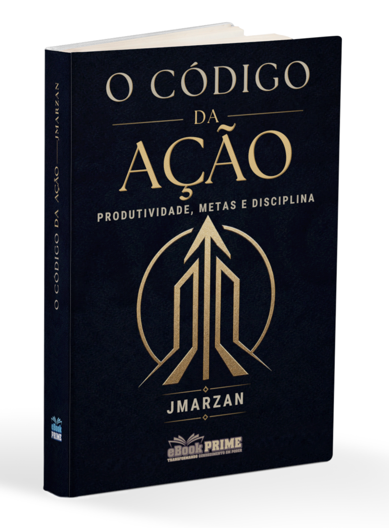 O Código da Ação - Produtividade, Metas e Disciplina