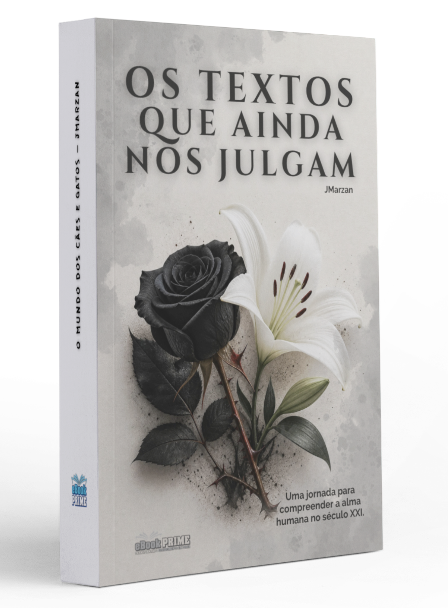 Os Textos que Ainda nos Julgam