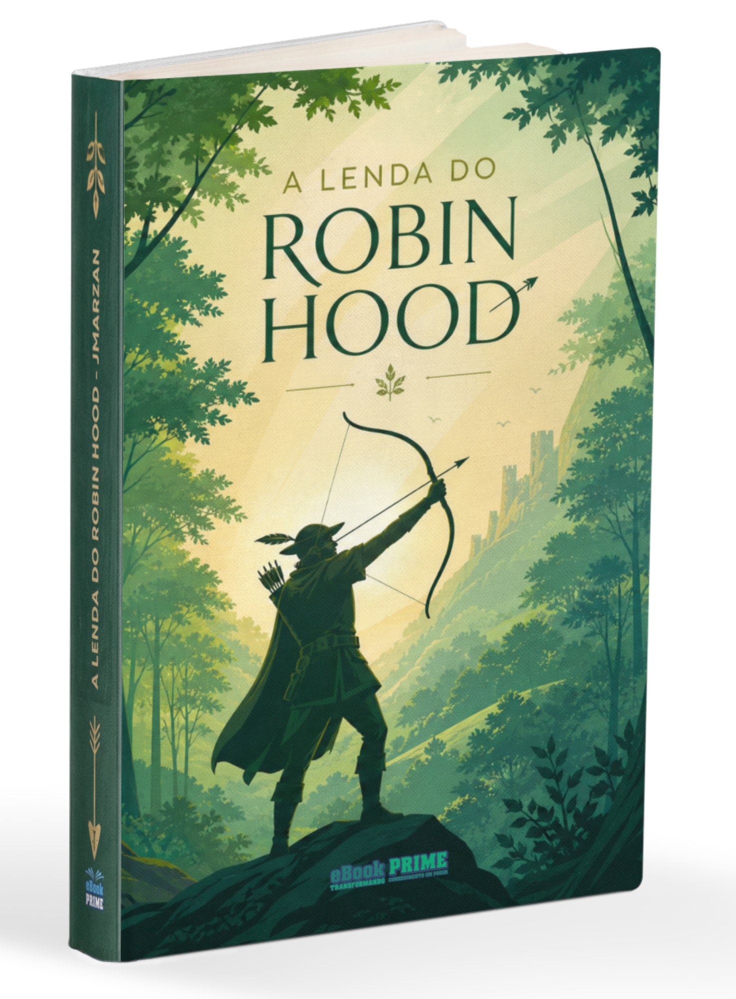 Robin Hood — O Justiceiro da Floresta de Sherwood